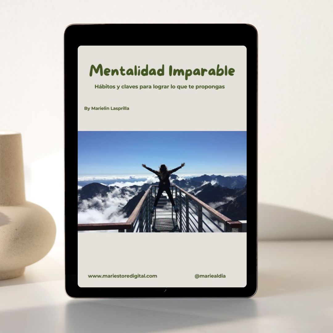 Mentalidad Imparable: hábitos y claves para lograr lo que te propongas